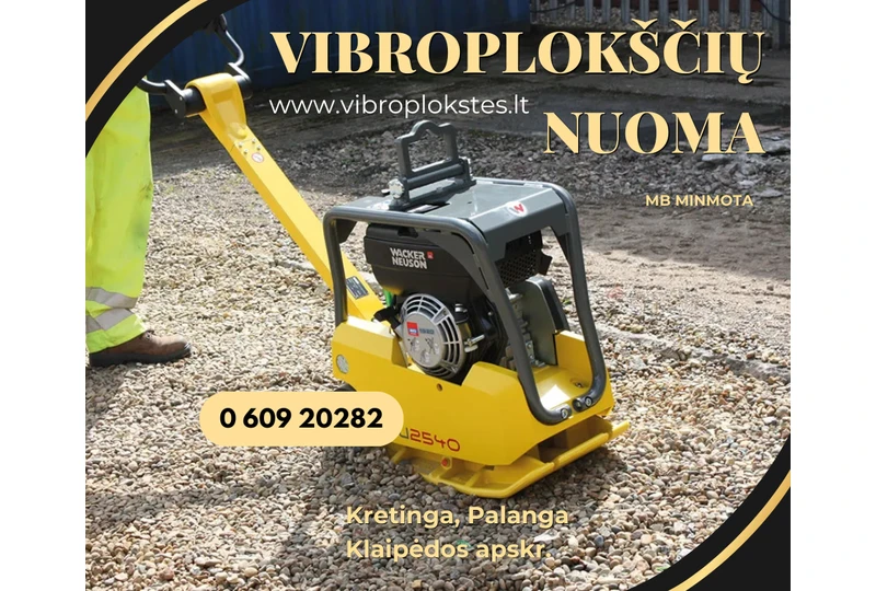 Vibroplokš?i? nuoma už konkre?i? kain?